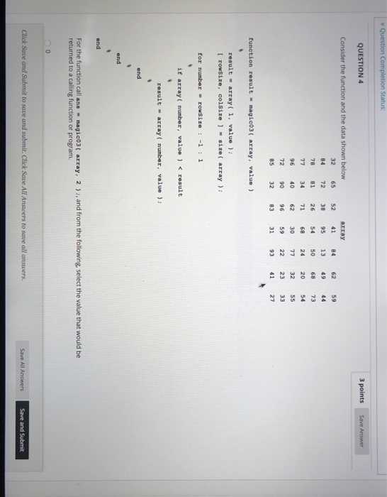 Solved Question Completion Status: QUESTION 4 3 points Save | Chegg.com