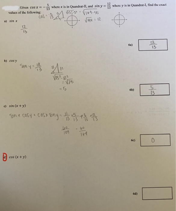 Given Cos X Values Of The Following 5 13 Where X Chegg Com