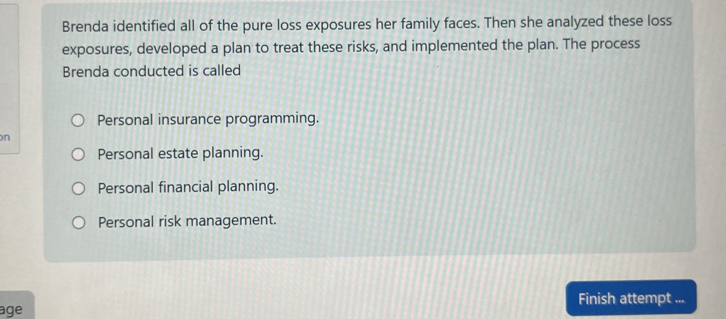 Solved Brenda identified all of the pure loss exposures her