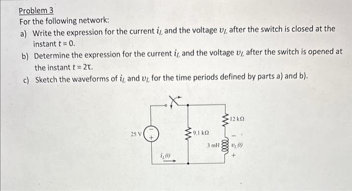 Solved Problem 3 For the following network: a) Write the | Chegg.com