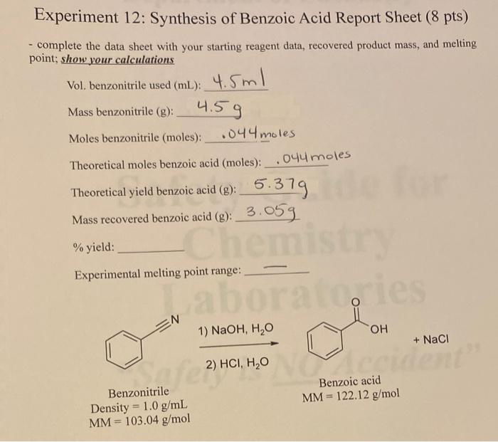 Solved Experiment Synthesis Of Benzoic Acid Report Chegg Com