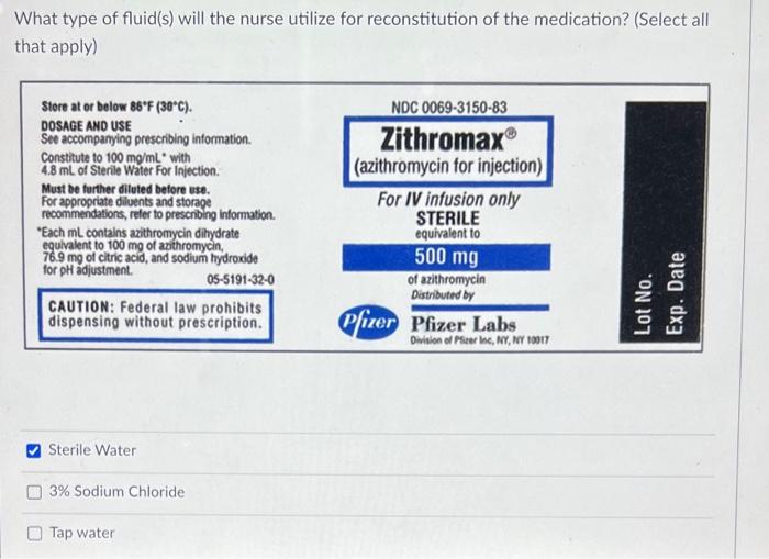 Solved The nurse is administering azithromycin 400mg | Chegg.com