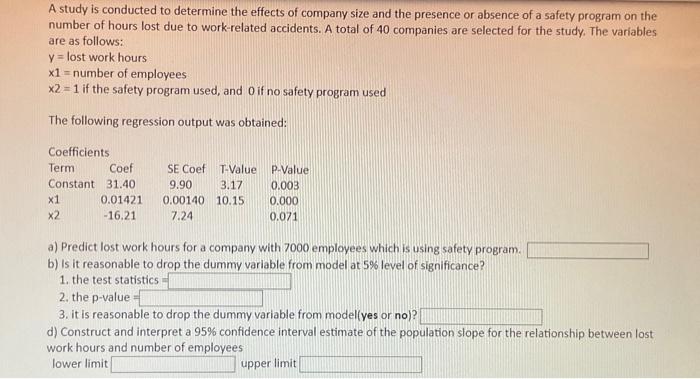 Solved A study is conducted to determine the effects of | Chegg.com