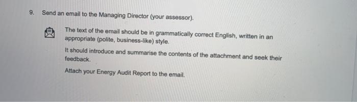 9. Send an email to the Managing Director (your | Chegg.com