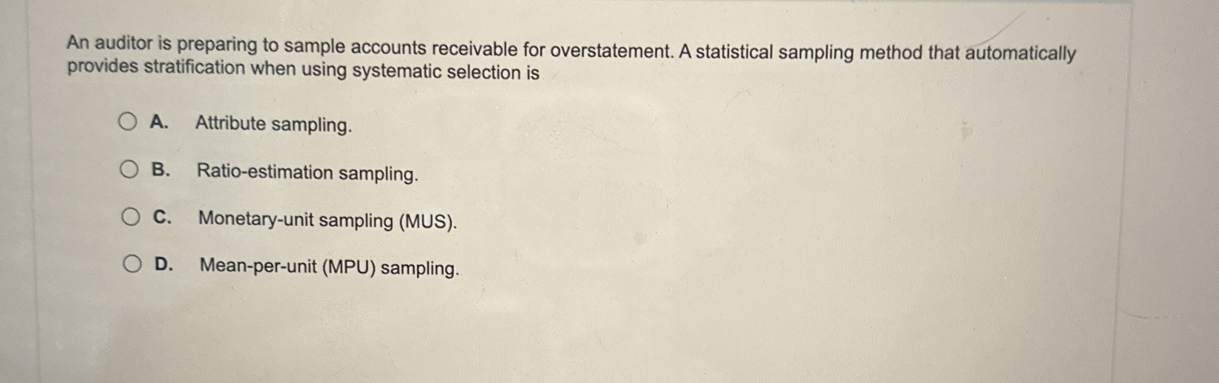 Solved An auditor is preparing to sample accounts receivable | Chegg.com