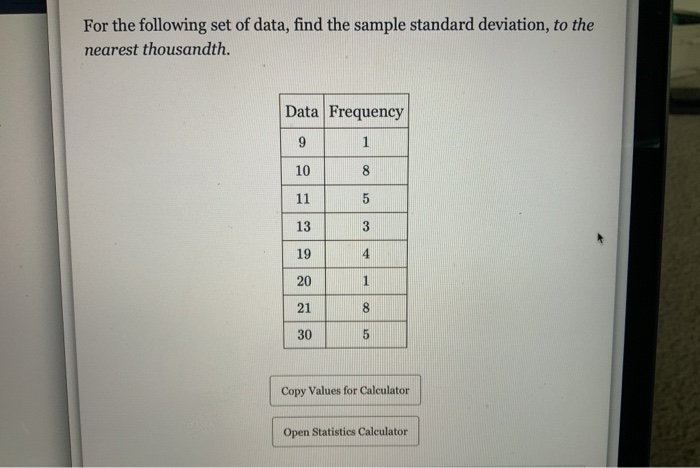 Solved For the following set of data, find the sample | Chegg.com