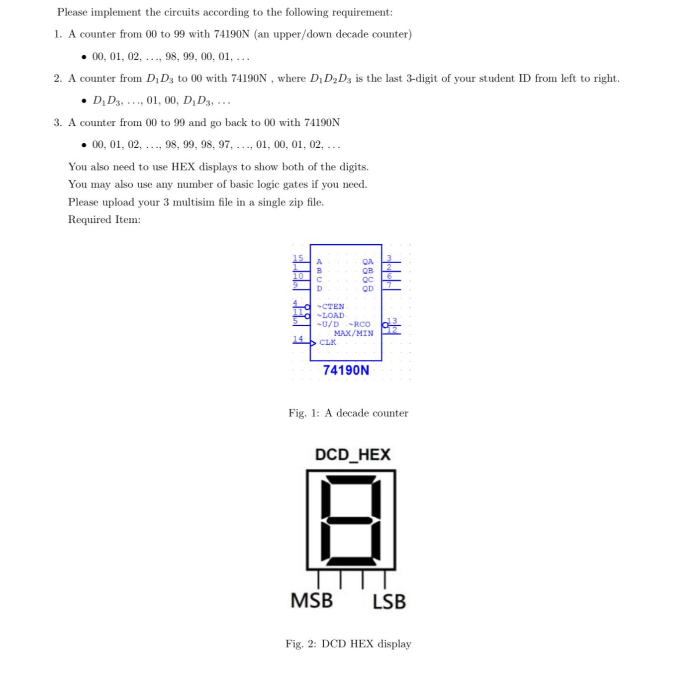 Solved Please implement the circuits according to the | Chegg.com