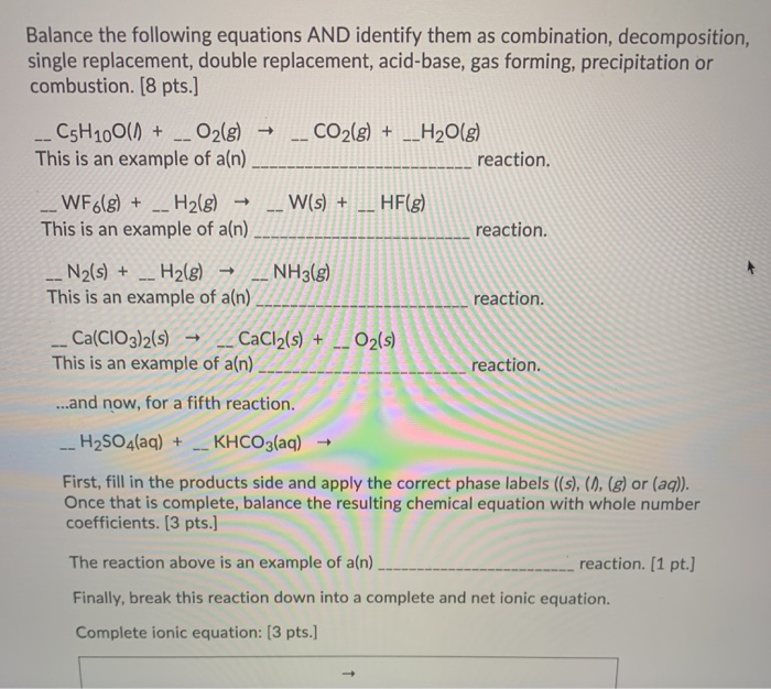 Solved Balance The Following Equations And Identify Them Chegg Com