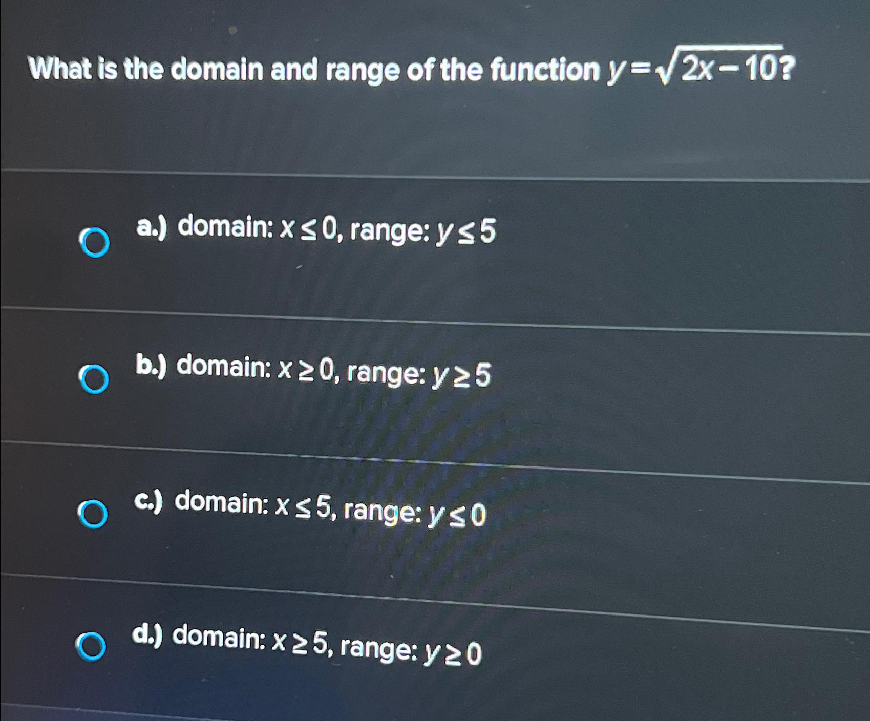 Solved What is the domain and range of the function | Chegg.com