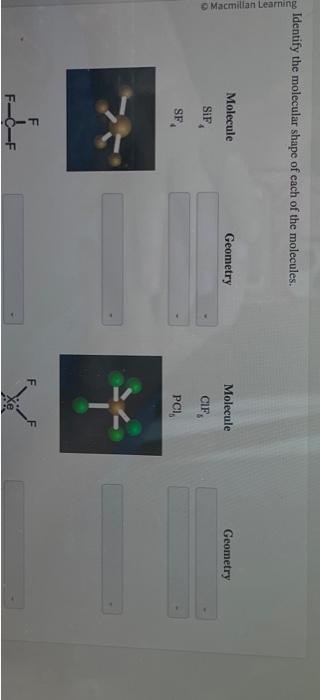Solved Identify the molecular shape of each of the | Chegg.com