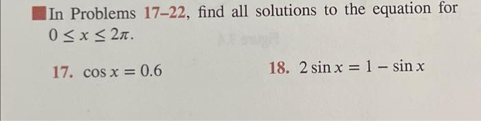 Solved In Problems 17-22, find all solutions to the equation | Chegg.com