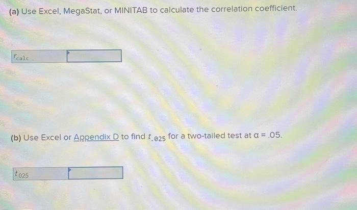 Solved Using The Data Given In The Table Below, Answer The | Chegg.com