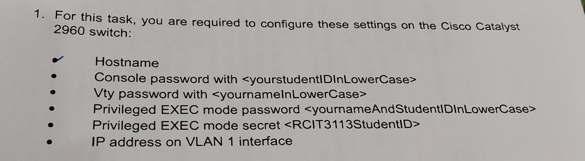 Solved 1. For this task, you are required to configure these | Chegg.com