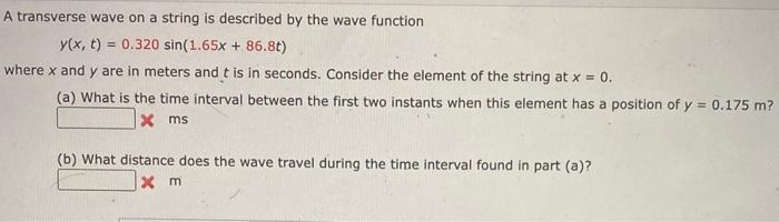 Solved transverse wave on a string is described by the wave | Chegg.com