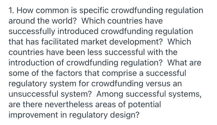 Solved 1. How Common Is Specific Crowdfunding Regulation | Chegg.com