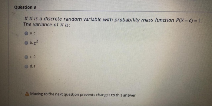 Solved Question 3 If X is a discrete random variable with | Chegg.com