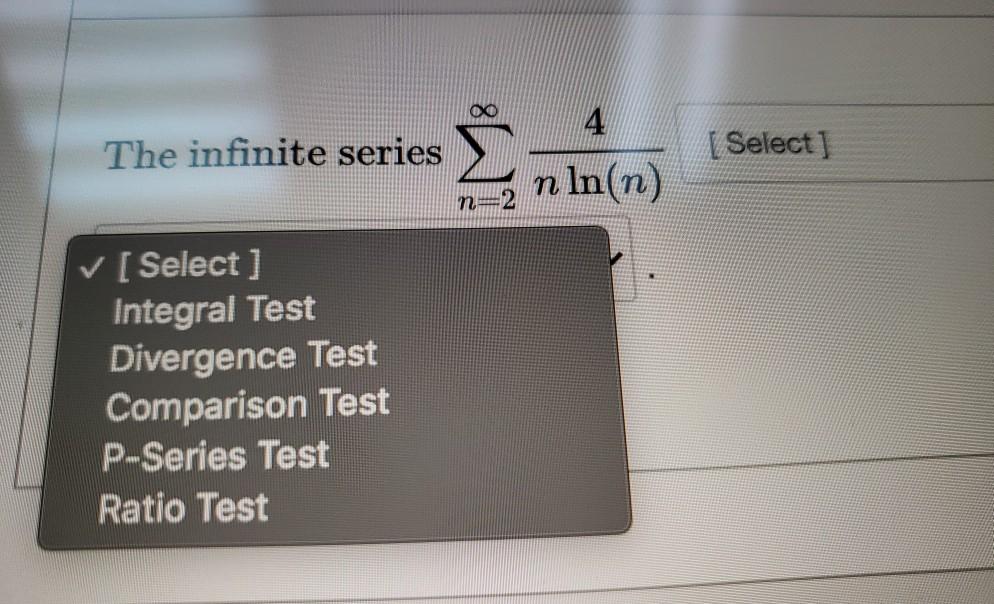 Solved Oo E Ninin Select By The 4 The Infinite Series N Chegg Com