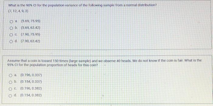 Solved What is the 90% cl for the population variance of the | Chegg.com