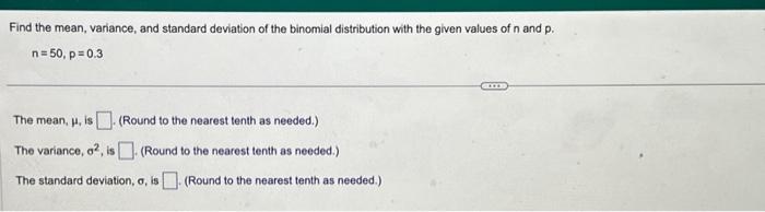Solved Find the mean, variance, and standard deviation of | Chegg.com