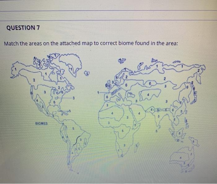 Solved QUESTION 7 Match the areas on the attached map to | Chegg.com