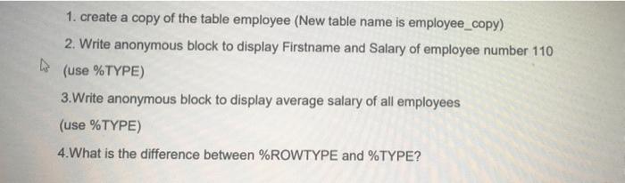solved-1-create-a-copy-of-the-table-employee-new-table-chegg