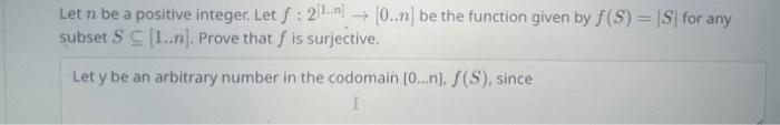 Solved Let n be a positive integer. Let f:2[1.n]→[0..n] be | Chegg.com