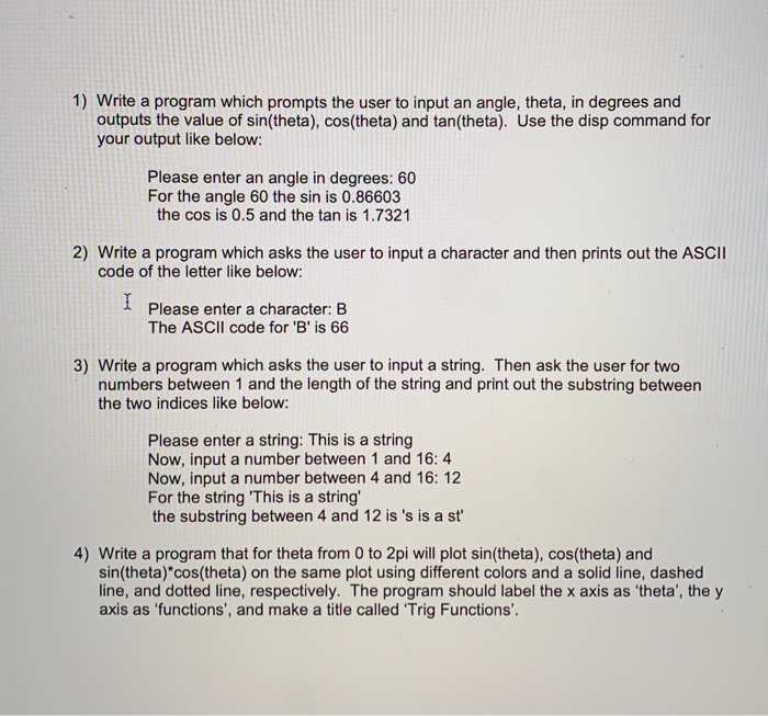 Solved 1) Write a program which prompts the user to input an | Chegg.com
