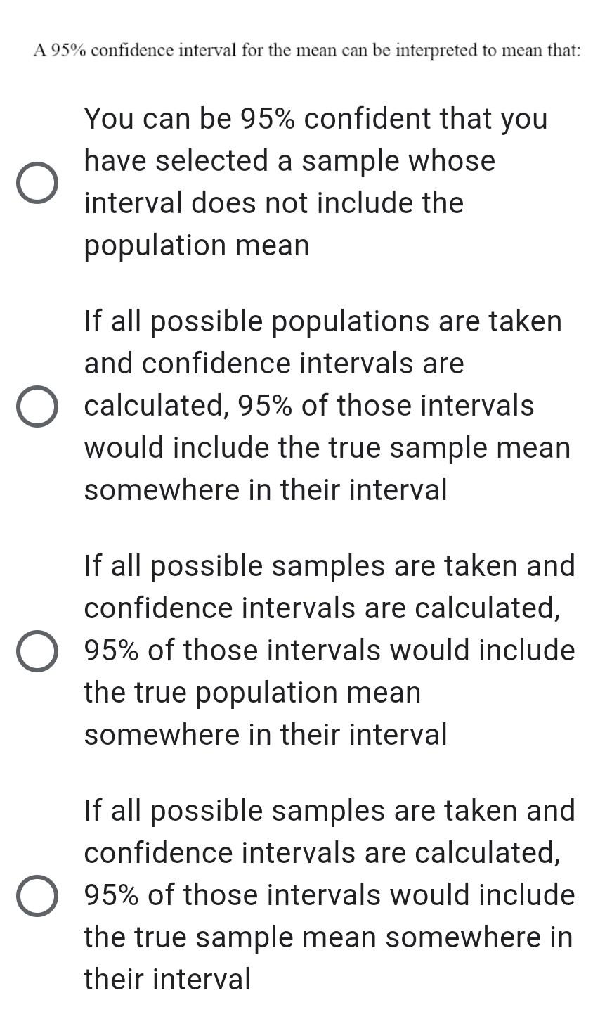 Solved A 95% confidence interval for the mean can be | Chegg.com