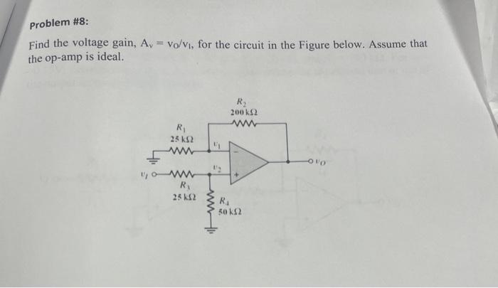 Solved Find the voltage gain, Av=v0/v1, for the circuit in | Chegg.com