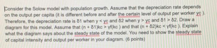 Solved Consider the Solow model with population growth. | Chegg.com