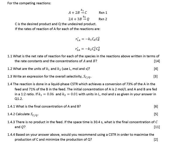 Solved For the competing reactions: A + 2B C Rxn 1 k₂ 2A + | Chegg.com