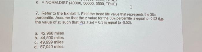 7. Refer to the Exhibit 1. Find the tread life value | Chegg.com