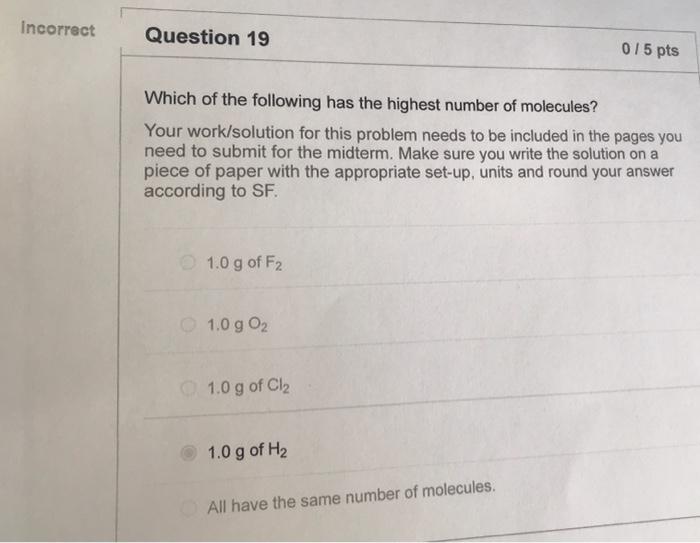 Solved Incorrect Question 19 015 pts Which of the following | Chegg.com