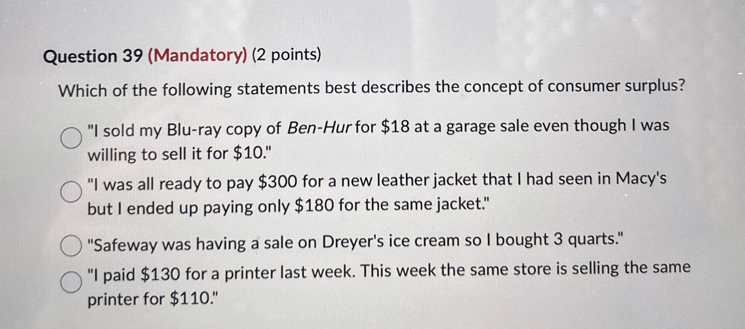 Solved Question 39 (Mandatory) (2 ﻿points)Which of the | Chegg.com