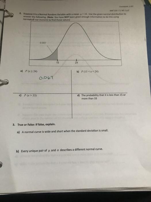 Solved MATT 1 2. Suppose X is a Normal Random Variable with | Chegg.com