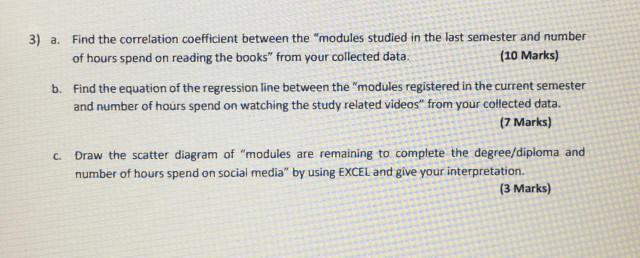 Solved 3) a. Find the correlation coefficient between the | Chegg.com