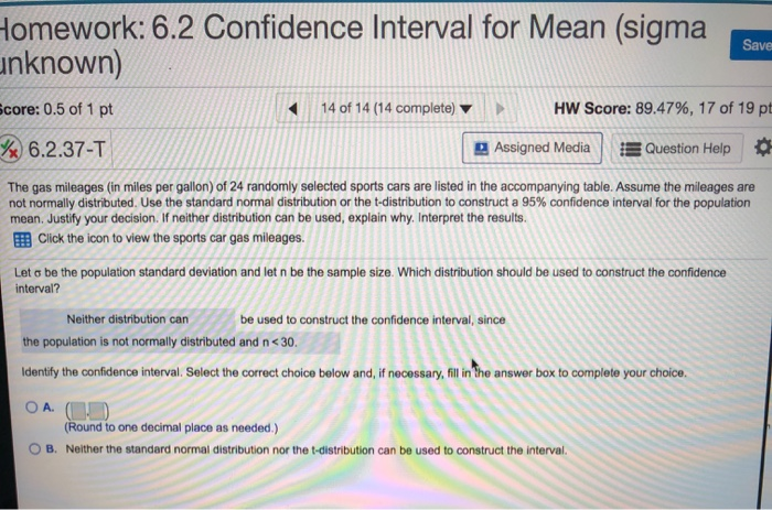 Solved Homework: 6.2 Confidence Interval for Mean (sigma | Chegg.com