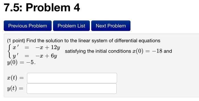 Solved (1 Point) Find The Solution To The Linear System Of | Chegg.com