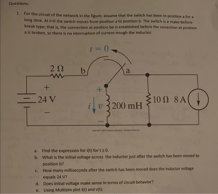 Solved Questions: 1. For the circuit of the network in the | Chegg.com