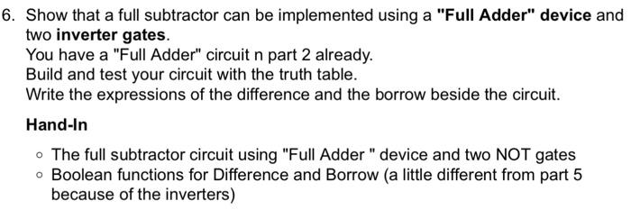 Solved Show that a full subtractor can be implemented using | Chegg.com