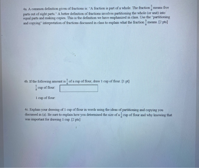 Solved 4a. A common definition given of fractions is: A