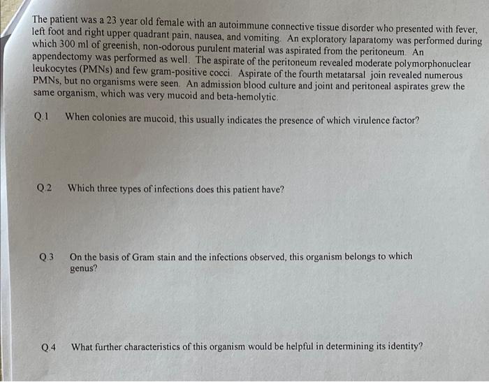 Solved The patient was a 23 year old female with an | Chegg.com
