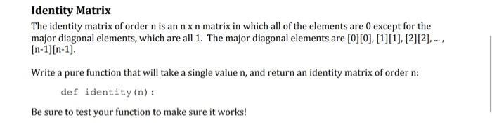 Solved Identity Matrix The identity matrix of order n is an | Chegg.com