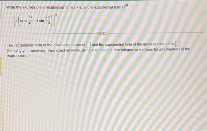 Solved 10 Write the expression in rectangular form x + yi | Chegg.com