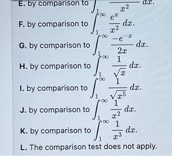 Solved For Each Of The Improper Integrals Below, If The | Chegg.com