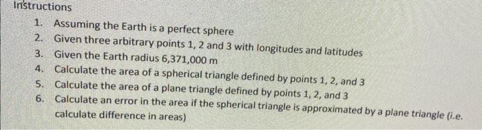 Solved 1. Assuming the Earth is a perfect sphere 2. Given | Chegg.com