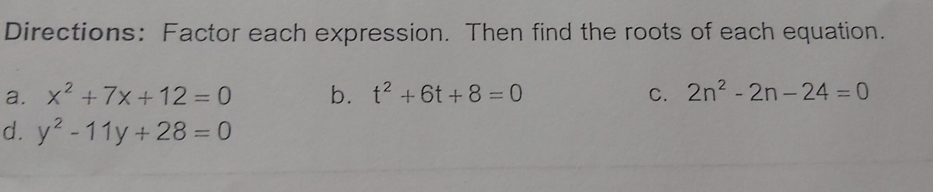 Solved Directions: Factor each expression. Then find the | Chegg.com