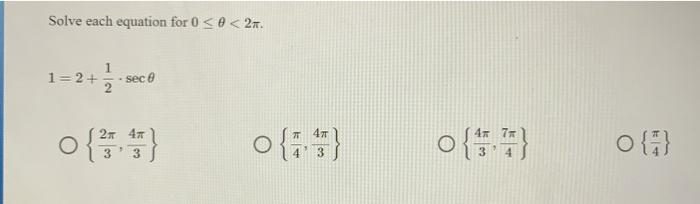 Solved Solve each equation for 0 | Chegg.com