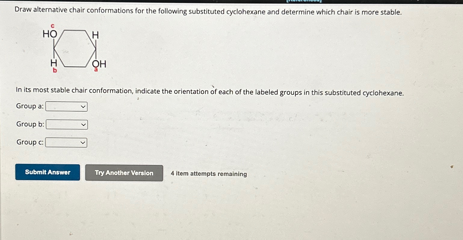 Solved Draw alternative chair conformations for the | Chegg.com