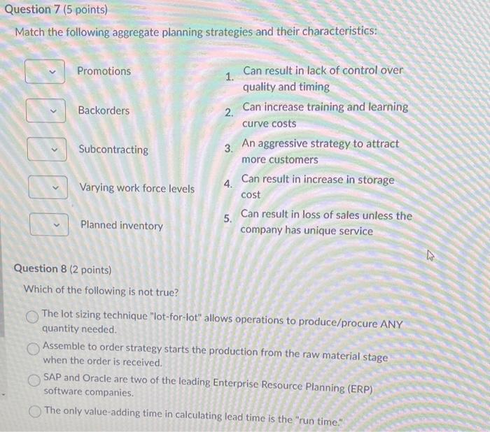 Solved Match The Following Aggregate Planning Strategies And | Chegg.com